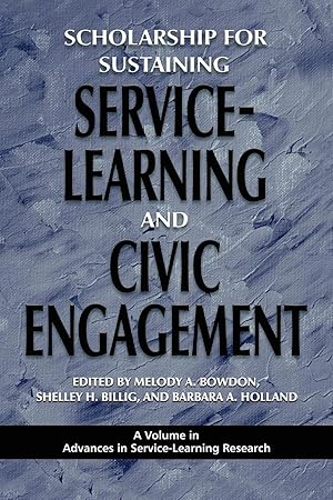 Image du vendeur pour Scholarship for Sustaining Service-Learning and Civic Engagement (PB) mis en vente par moluna