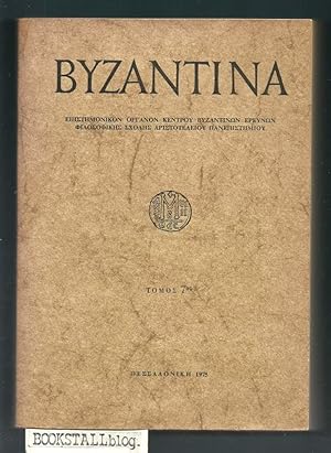 Byzantina vol.7 : Annual review of the Centre for Byzantine Research, Aristotle University of The...