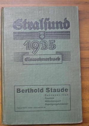 Einwohnerbuch für die Stadt Stralsund. Zusammengestellt auf Grund der Personenstandsaufnahme vom ...