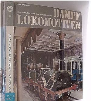 Englische, Deutsche und Schweizerische Dampflokomotiven - 8. Band