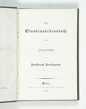 Imagen del vendedor de Ein Glaubensbekenntnis. Zeitgedichte. a la venta por Versandantiquariat Wolfgang Friebes