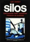SILOS (T.2): DEFORMACIONES, FALLAS, EXPLOSIONES