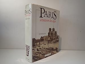 Imagen del vendedor de Paris, a Travers Les Ages, Aspects Successifs, Monuments, Hoffbauer, French 1975 a la venta por Devils in the Detail Ltd