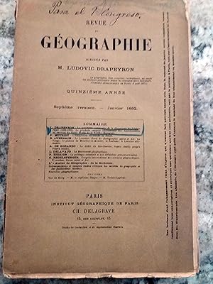 REVUE DE GEOGRAPHIE. Quinziéme Année. Septiéme livraison. Janvier 1892