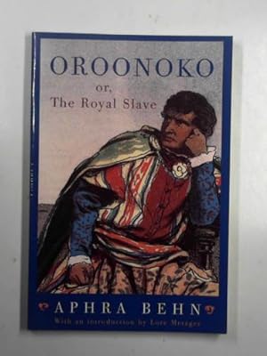 Seller image for Oroonoko: or, The Royal Slave for sale by Cotswold Internet Books