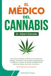 Image du vendeur pour El mdico del cannabis mis en vente par Agapea Libros
