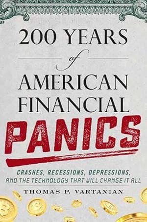 Seller image for 200 Years of American Financial Panics (Hardcover) for sale by Grand Eagle Retail