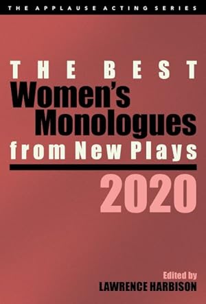 Seller image for Best Women's Monologues from New Plays 2020 for sale by GreatBookPrices