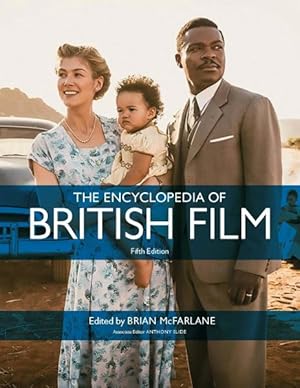 Seller image for Encyclopedia of British Film : Fifth Edition for sale by GreatBookPricesUK