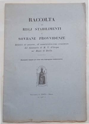 Raccolta di Regj Stabilimenti e Sovrane Provvidenze Relativi al governo, ed amministrazione econo...