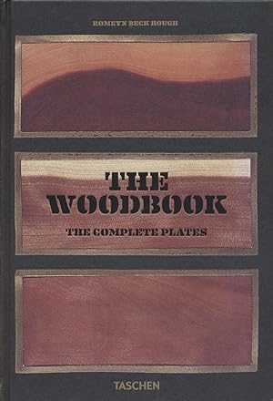 The woodbook. The complete plates / Die vollständigen Tafeln / Toutes leslanches. The American wo...