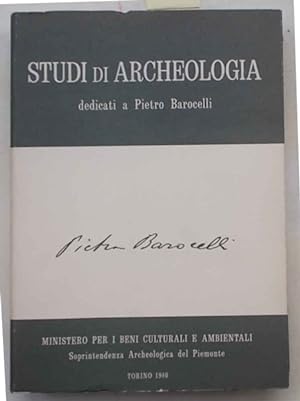 Studi di archeologia dedicati a Pietro Baroncelli.