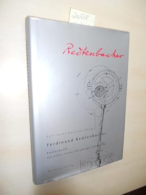 Bild des Verkufers fr Ferdinand Redtenbacher. Festschrift aus Anlass seines 200-jhrigen Geburtstags. zum Verkauf von Klaus Ennsthaler - Mister Book