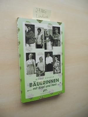 Bäuerinnen. ". mit Kopf und Herz.".