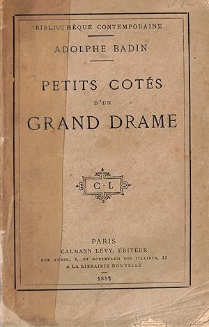 Petits côtés d'un grand drame