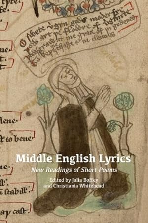 Seller image for Middle English Lyrics : New Readings of Short Poems for sale by GreatBookPrices
