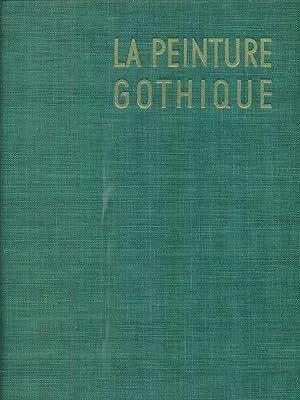 Seller image for La peinture gothique for sale by Miliardi di Parole