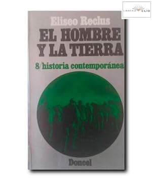 Imagen del vendedor de EL HOMBRE Y LA TIERRA 8. HISTORIA CONTEMPORNEA a la venta por LIBRERIA CLIO