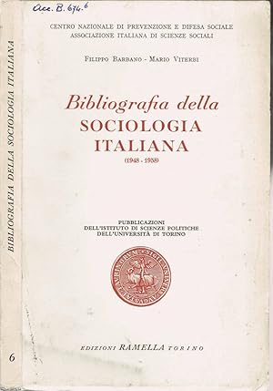 Bild des Verkufers fr Bibliografia della Sociologia Italiana (1948-1958) zum Verkauf von Biblioteca di Babele