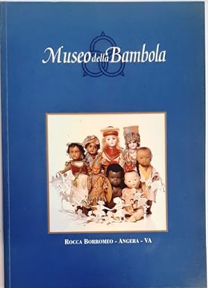 Imagen del vendedor de Musei della Bambola. Rocco Borromeo - Amgera - VA. a la venta por erlesenes  Antiquariat & Buchhandlung
