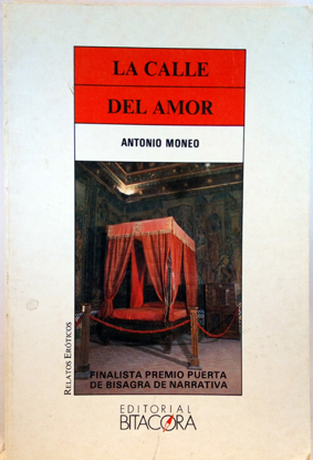 Seller image for La Calle del amor for sale by SalvaLibros