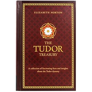 Bild des Verkufers fr The Tudor Treasury zum Verkauf von WeBuyBooks