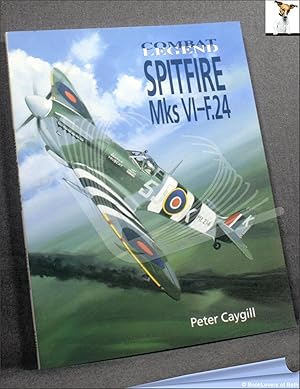 Bild des Verkufers fr Spitfire Mks VI-F.24 zum Verkauf von BookLovers of Bath