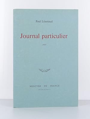 Bild des Verkufers fr Journal particulier de Paul Lautaud 1933 . zum Verkauf von Librairie KOEGUI
