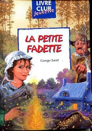 Immagine del venditore per La petite fadette Collection Livre club jeunesse N11 venduto da Le-Livre