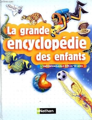 Seller image for La grande encyclopdie des enfants for sale by Le-Livre