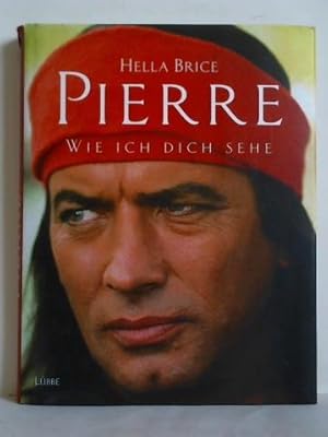 Pierre - Wie ich dich sehe