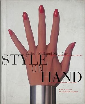 Style on Hand. Perfect Nail and Skin Care