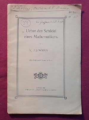 Ueber den Schädel eines Mathematikers (Anm. d.i. A.F. Möbius der Großvater)