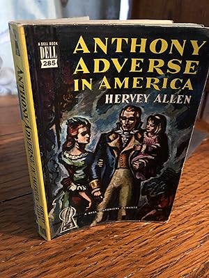 Anthony Adverse in America