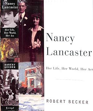 Imagen del vendedor de Nancy Lancaster: Her Life, Her World, Her Art a la venta por The Cary Collection