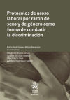 Bild des Verkufers fr Protocolos de acoso laboral por razn de sexo y de gnero como forma de combatir la discriminacin zum Verkauf von AG Library