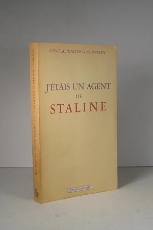 Seller image for J'tais un agent de Staline for sale by Librairie Bonheur d'occasion (LILA / ILAB)