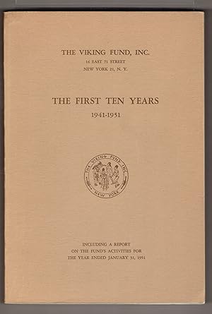 First Ten Years 1941- 1951