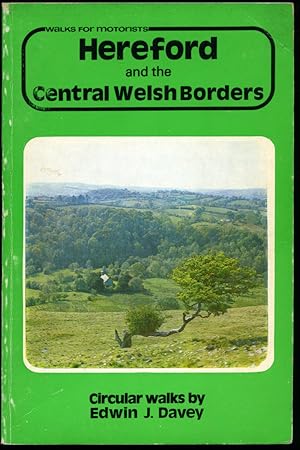 Seller image for Hereford and the Central Welsh Borders | Walks For Motorists Series No. 42 | 30 Circular Walks | Warne Gerrard Guides for Walkers. for sale by Little Stour Books PBFA Member