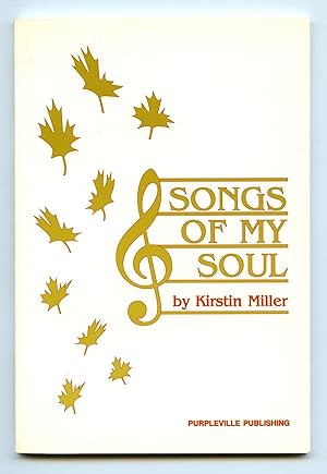 Seller image for Songs of My Soul for sale by Attic Books (ABAC, ILAB)