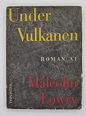 Bild des Verkäufers für Under Vulkanen [Under the Volcano] zum Verkauf von Open Boat Booksellers