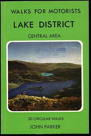 Image du vendeur pour Lake District Central Area | Walks For Motorists Series No. 14 | 30 Circular Walks | Warne Gerrard Guides for Walkers. mis en vente par Little Stour Books PBFA Member