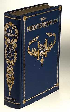 Imagen del vendedor de [Armstrong, Margaret- Scarce Cover] The Mediterranean, Its Storied Cities and Venerable Ruins a la venta por Nudelman Rare Books