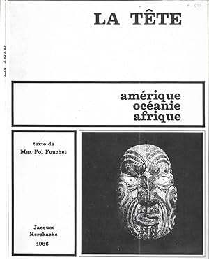 Seller image for La Tete: Amerique Oceanie Afrique for sale by Bishop's Curiosities