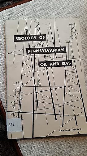 Image du vendeur pour Geology of Pennsylvania's Oil and Gas Educational Series #8 mis en vente par Darby Jones