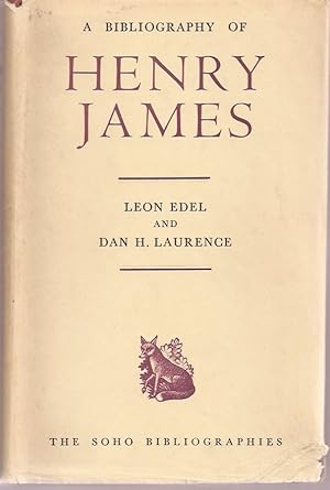 Bild des Verkufers fr A BIBLIOGRAPHY OF HENRY JAMES. zum Verkauf von Chanticleer Books, ABAA