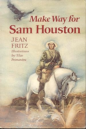 Seller image for Make Way for Sam Houston for sale by Bookmarc's