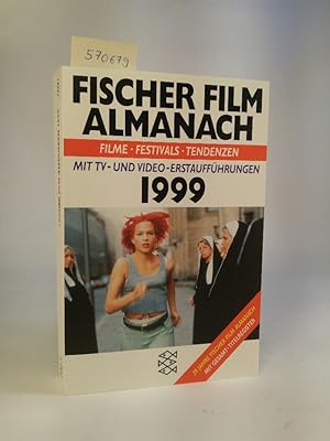 Imagen del vendedor de Fischer Film Almanach 1999 [Neubuch] Filme, Festivals, Tendenzen. Mit TV- und Video-Erstauffhrungen a la venta por ANTIQUARIAT Franke BRUDDENBOOKS