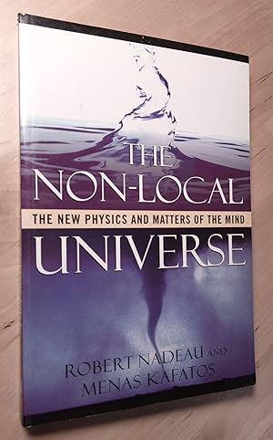 Immagine del venditore per The Non-Local Universe. The New Physics and Matters of the Mind venduto da Llibres Bombeta