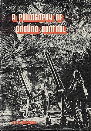 A Philosophy of Ground Control: A Bridge Between Theory and Practice